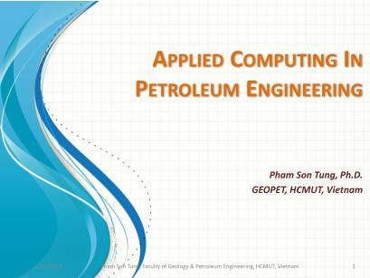 Applied computing in petroleum engineering - Pham Son Tung