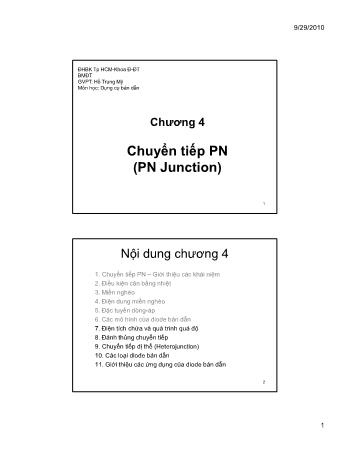 Bài giảng Dụng cụ bán dẫn - Chương 4: Chuyển tiếp PN (PN Junction) - Phần 2 - Hồ Trung Mỹ