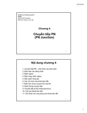 Bài giảng Dụng cụ bán dẫn - Chương 4: Chuyển tiếp PN (PN Junction) - Phần 1 - Hồ Trung Mỹ