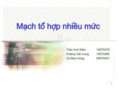 Bài giảng Mạch tổ hợp nhiều mức