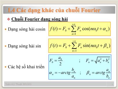 Bài giảng môn Toán kĩ thuật - Phần 1: Giải tích Fourier - Chương 1: Chuỗi Fourier (Tiếp theo)