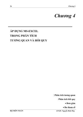 Bài giảng Phân tích dữ liệu khách hàng bằng chương trình MS-Excel - Chương 4: Áp dụng MS-Excel trong phân tích tương quan và hồi quy - Nguyễn Đình Huy