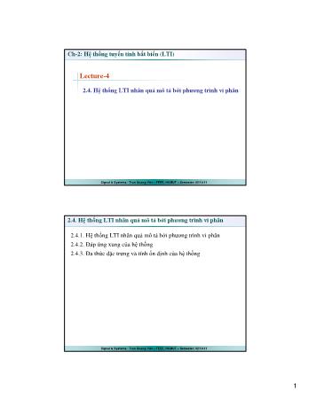 Bài giảng Tín hiệu và hệ thống - Chương 2: Hệ thống tuyến tính bất biến (LTI) - Bài 4 - Trần Quang Việt