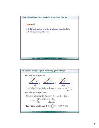 Bài giảng Tín hiệu và hệ thống - Chương 3: Biểu diễn tín hiệu tuần hoàn dùng chuỗi Fourier - Bài 5 - Trần Quang Việt