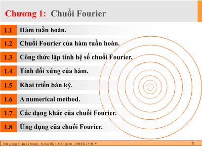 Bài giảng Toán kĩ thuật - Chương 1: Chuổi Fourier - Hoàng Minh Trí