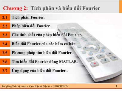 Bài giảng Toán kĩ thuật - Chương 2: Tích phân và biến đổi Fourier - Hoàng Minh Trí