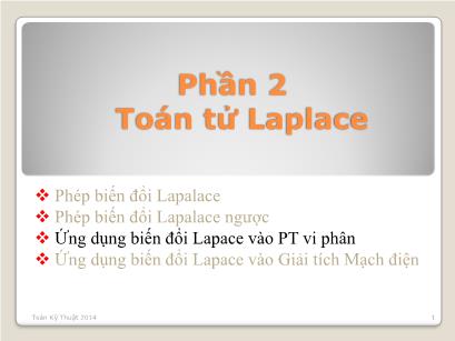 Bài giảng Toán kĩ thuật - Phần 2: Toán tử Laplace - Chương 5: Ứng dụng biến đổi Lapace vào PT vi phân