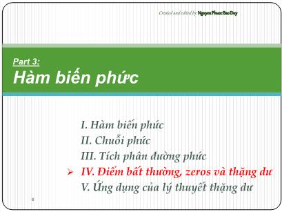 Bài giảng Toán kĩ thuật - Phần 3: Hàm biến phức - IV. Điểm bất thường, zeros và thặng dư - Nguyen Phuoc Bao Duy