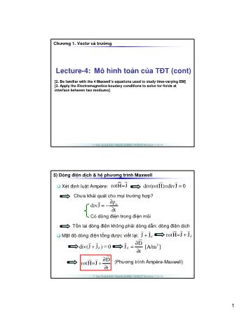 Bài giảng Trường điện từ - Chương 1: Vectơ và trường - Lecture 4: Mô hình toán của TĐT (cont) - Trần Quang Việt