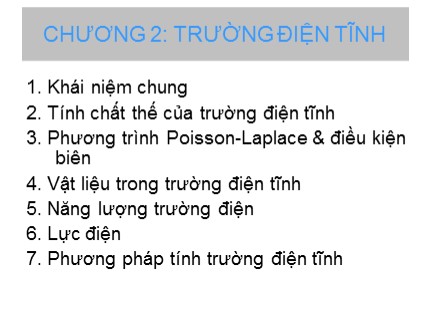 Bài giảng Trường điện từ - Chương 2: Trường điện tĩnh