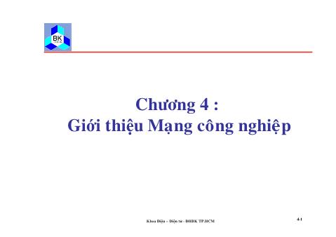 Bài giảng Truyền số liệu và mạng - Chương 4 : Giới thiệu mạng công nghiệp