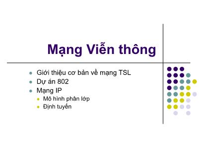 Bài giảng Truyền số liệu và mạng thông tin số - Chương 5: Mạng viễn thông - Đặng Ngọc Hạnh