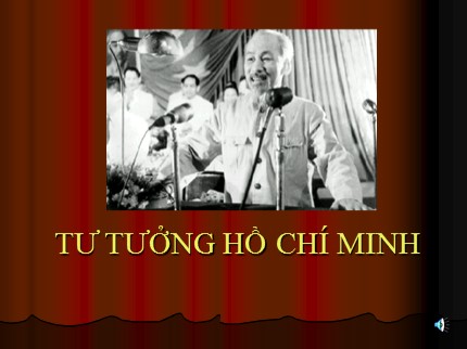Bài giảng Tư tưởng Hồ Chí Minh - Chương 5: Tư tưởng Hồ Chí Minh về Đảng cộng sản Việt Nam, về nhà nước của dân, do dân, vì dân