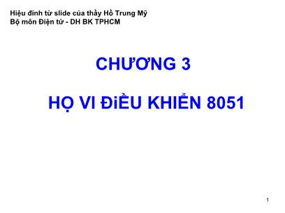 Bài giảng Vi xử lý - Chương 3: Họ vi điều khiển 8051 - 3.7 Ngắt (Interrupt) - Bùi Minh Thành