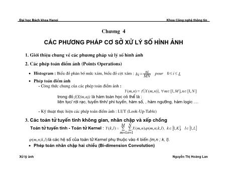 Bài giảng Xử lý ảnh - Chương 4: Các phương pháp cơ sở xử lý số hình ảnh - Nguyễn Thị Hoàng Lan