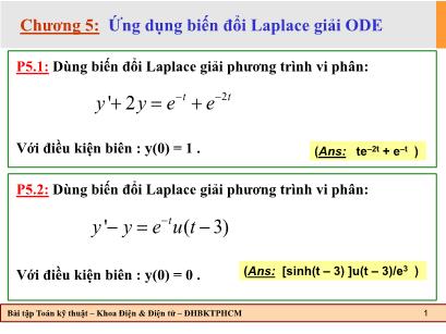 Bài tập Toán kĩ thuật - Chương 5: Ứng dụng biến đổi Laplace giải ODE