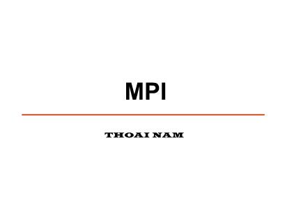 Parallel Processing & Distributed Systems - Chapter 2: MPI - Thoai Nam