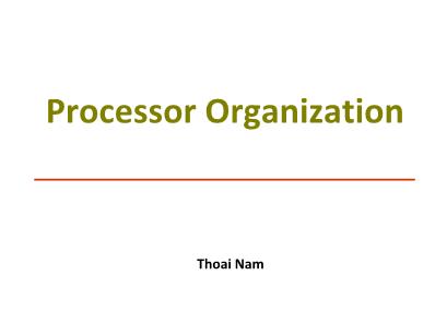 Parallel Processing & Distributed Systems - Chapter 8: Processor Organization - Thoai Nam