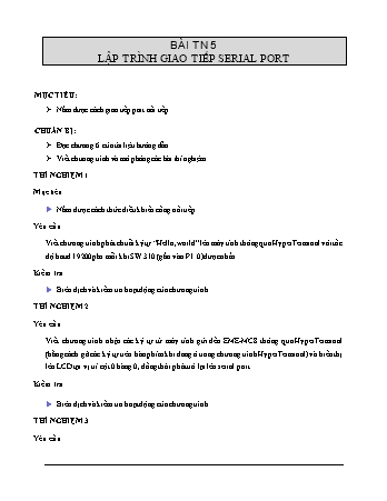 Thí nghiệm Vi xử lý CS1 - Bài thí nghiệm 5: Lập trình giao tiếp serial port
