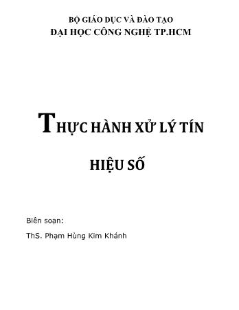 Thực hành xử lý tín hiệu số - Phạm Hùng Kim Khánh