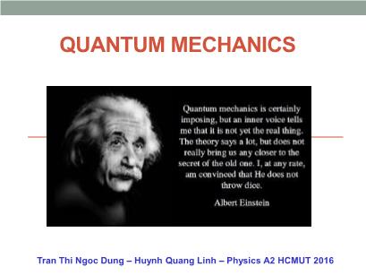 Physics 2 - Lecture 7: Quantum Mechanics - Huynh Quang Linh