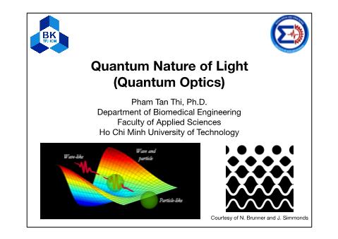 Physics 2 - Lecture 9: Quantum Nature of Light (Quantum Optics) - Pham Tan Thi